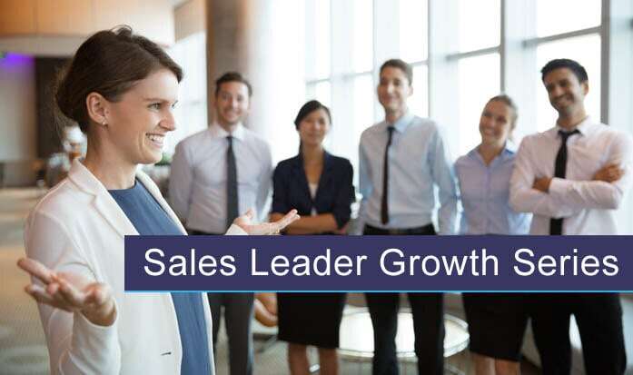 Sales Leader Growth Series Sales Leader Growth Series